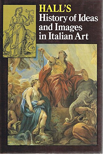 Cover of A History of Ideas and Images in Italian Art