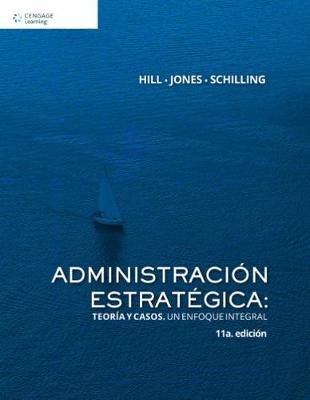 Book cover for Administración estratégica: teoría y casos