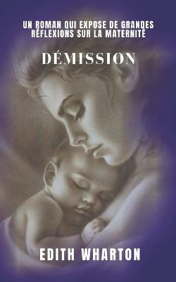 Book cover for Demission d'Edith Wharton