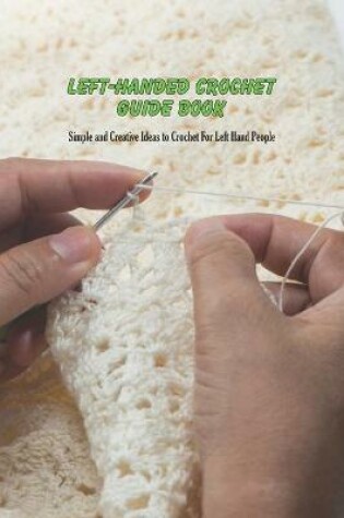 Cover of Left-Handed Crochet Guide Book