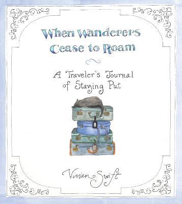 Book cover for When Wanderers Cease to Roam