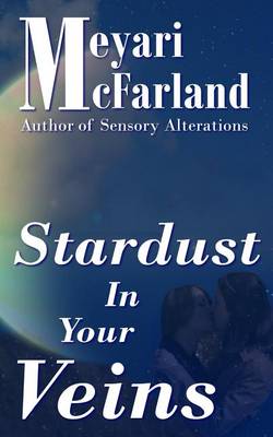Book cover for Stardust in Your Veins