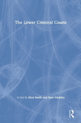 Cover of The Lower Criminal Courts