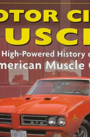 Cover of Motor City Muscle High-Powered