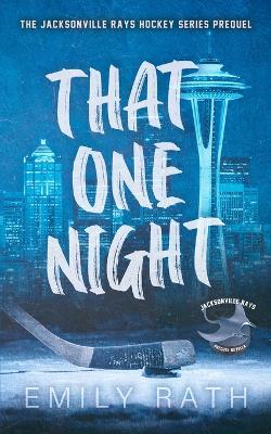 Book cover for That One Night