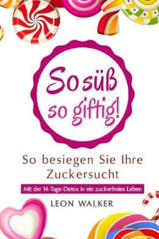 Cover of So S   - So Giftig!