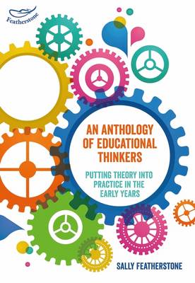 Book cover for An Anthology of Educational Thinkers