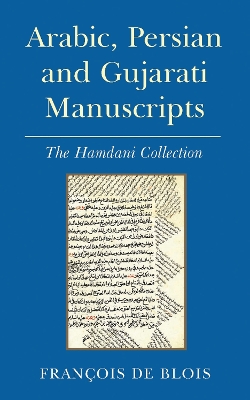 Book cover for Arabic, Persian and Gujarati Manuscripts