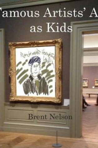 Cover of Famous Artists' Art as Kids
