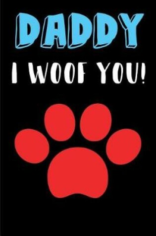 Cover of Daddy I Woof You
