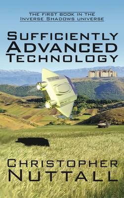Book cover for Sufficiently Advanced Technology