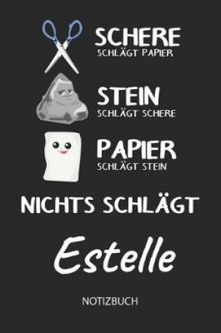 Cover of Nichts schlagt - Estelle - Notizbuch