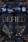 Book cover for Defied