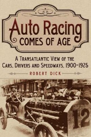 Cover of Auto Racing Comes of Age