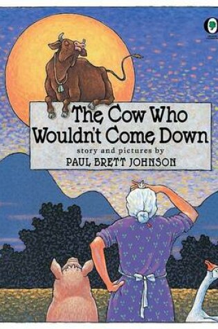 Cover of Cow Who Wouldn't Come Down