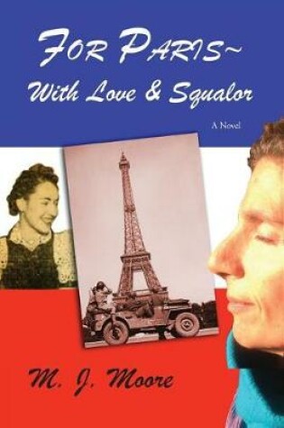 Cover of For Paris With Love & Squalor