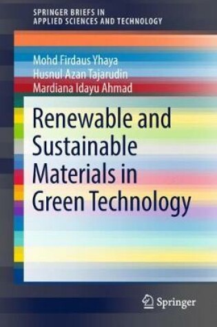Cover of Renewable and Sustainable Materials in Green Technology