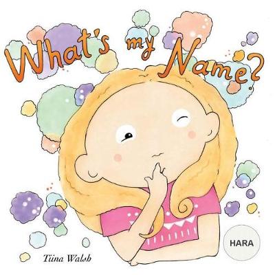 Book cover for What's my name? HARA