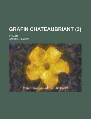 Book cover for Grafin Chateaubriant (3); Roman