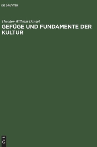 Cover of Gef�ge Und Fundamente Der Kultur