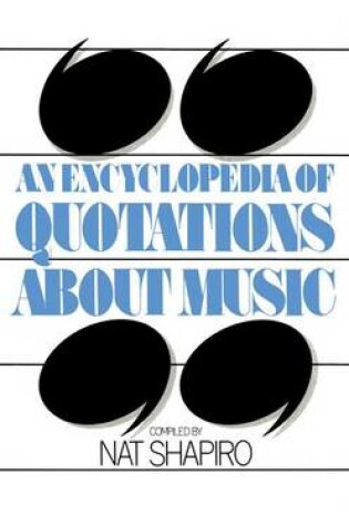 Cover of An Encyclopedia Of Quotations About Music