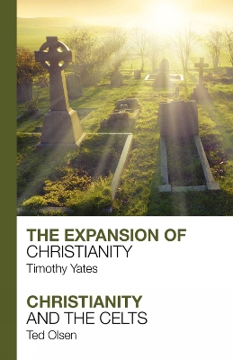 Book cover for The Expansion of Christianity - Christianity and the Celts