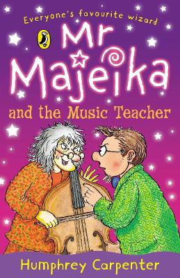 Cover of Mr Majeika and the Music Teacher
