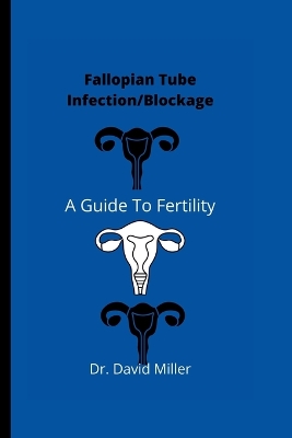 Book cover for Fallopian Tube Infection/Blockage