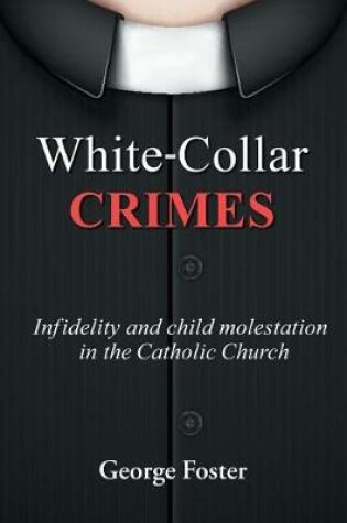 Cover of White Collar Crimes
