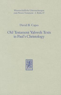 Book cover for Old Testament Yahweh Texts in Paul's Christology