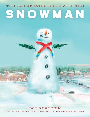 Book cover for The Illustrated History of the Snowman