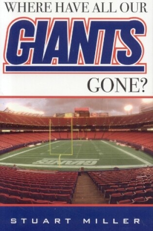 Cover of Where Have All Our Giants Gone?
