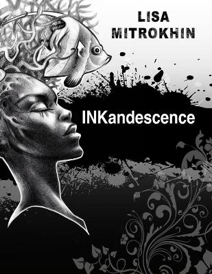 Book cover for Inkandescence