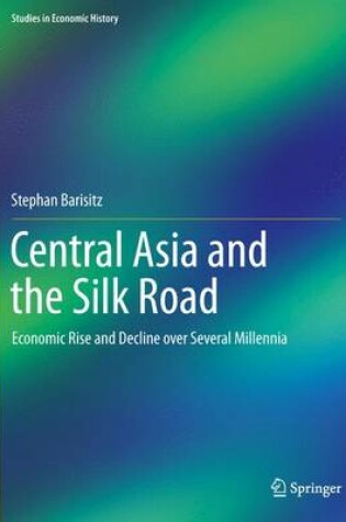 Cover of Central Asia and the Silk Road