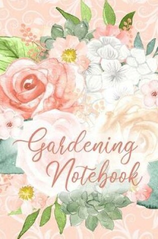 Cover of Gardening Notebook