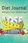 Book cover for Diet Journal Weight Loss Challenge