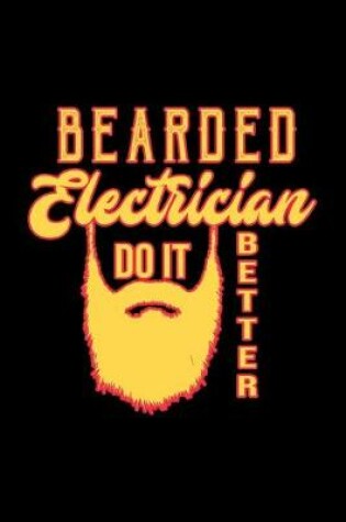 Cover of Bearded electrician do it better