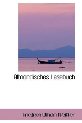 Book cover for Altnordisches Lesebuch