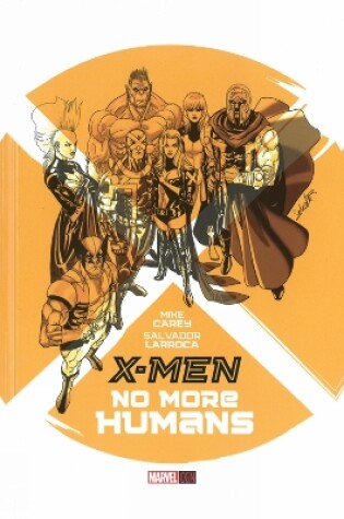 Cover of X-men: No More Humans