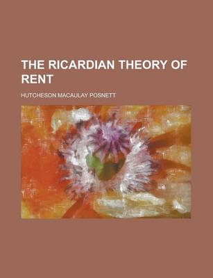 Book cover for The Ricardian Theory of Rent