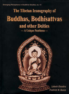 Book cover for Tibetan Icongraphy of Buddhas Budhisattvas and Other Deities