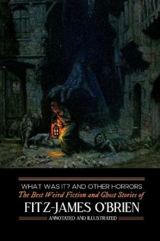 Cover of What Was It? and Others