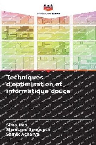 Cover of Techniques d'optimisation et informatique douce