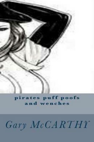 Cover of pirates puff poofs and wenches