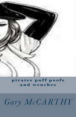 Book cover for pirates puff poofs and wenches