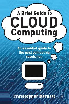 Book cover for A Brief Guide to Cloud Computing