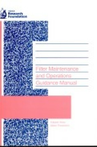 Cover of Filter Maintenance and Operations Guide Manual