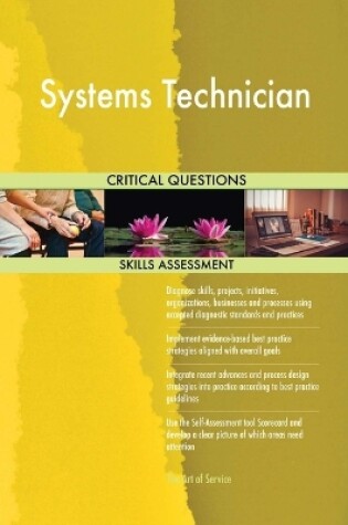 Cover of Systems Technician Critical Questions Skills Assessment