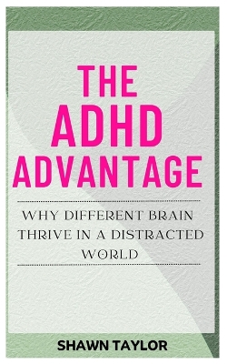 Book cover for The ADHD Advantage