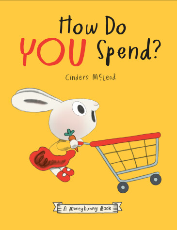 Cover of How Do You Spend? A Moneybunny Book